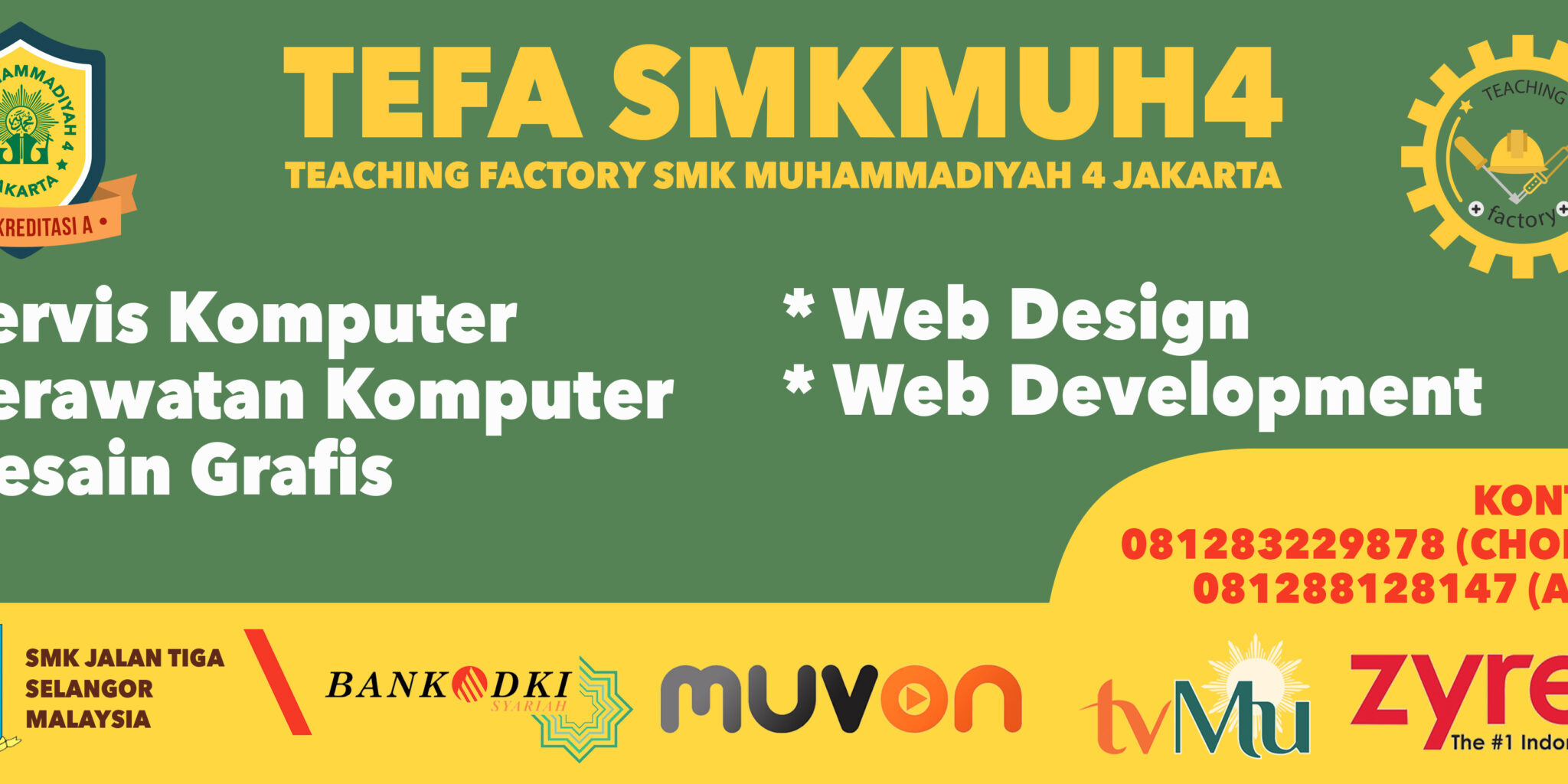 Plang TEFA SMK Muhammadiyah 4 Teaching Factory SMK Muhammadiyah 4